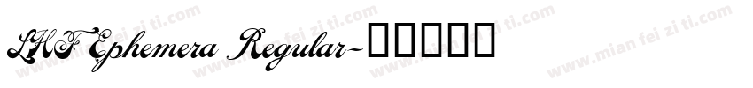 LHF Ephemera Regular字体转换